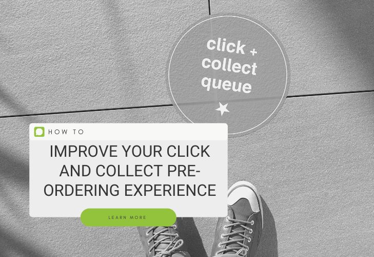 Improve Your Click and Collect Pre-ordering Experience