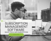Subscription Management Software Selection & Implementation