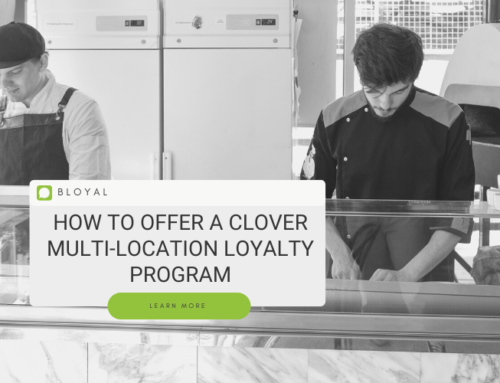 How to Offer a Clover Multi-Location Loyalty Program