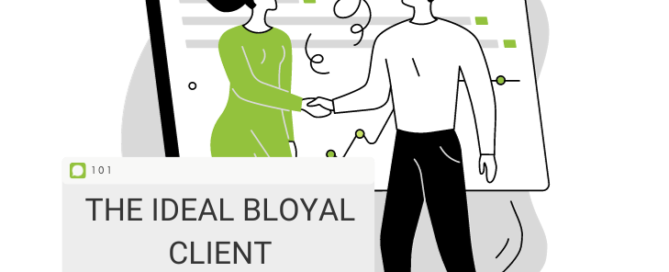 the ideal bloyal client